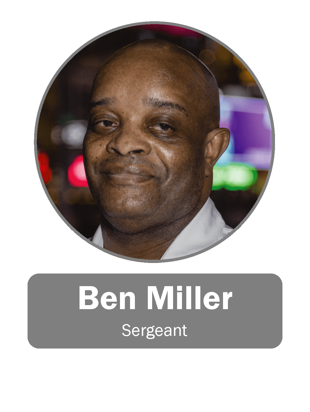 Ben Miller | Sergeant